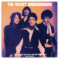 Velvet Underground - Boston Tea Party July 11th 1969 - Vol. 1 (Vinyl) (US Import)