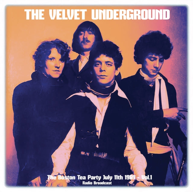 Velvet Underground - Boston Tea Party July 11th 1969 - Vol. 1 (Vinyl) (US Import)