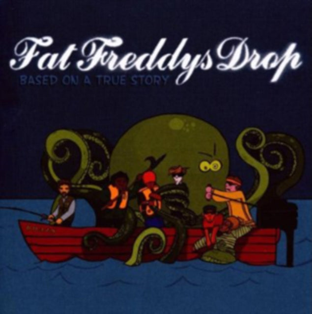 Fat Freddys Drop - Based On A True Story (CD)