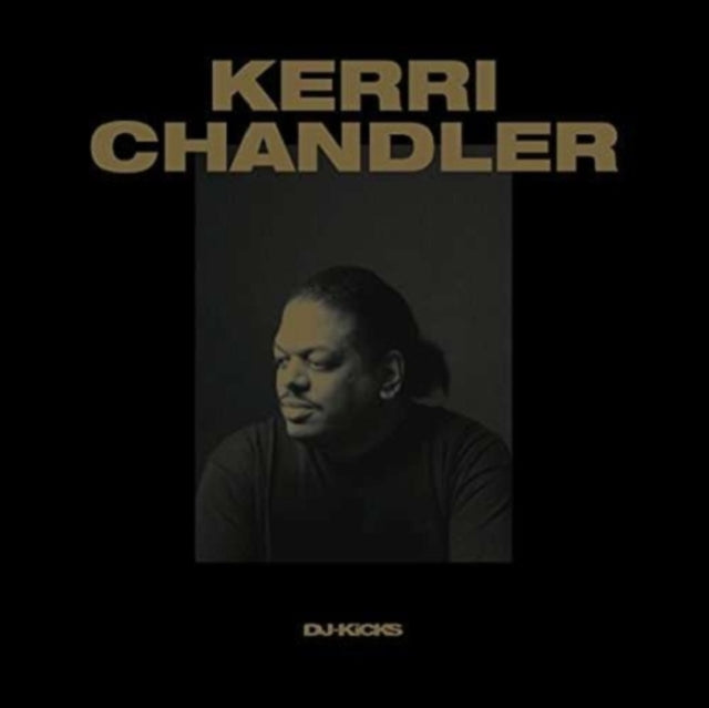 Kerri Chandler - Kerri Chandler Dj-Kicks (CD)