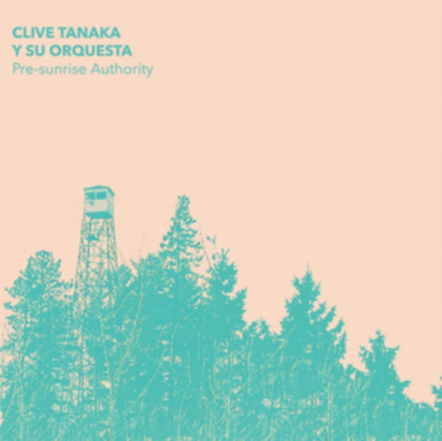 Clive Tanaka Y Su Orquesta - Pre-Sunrise Authority (Clear Vinyl/DL Card) (Vinyl) (US Import)