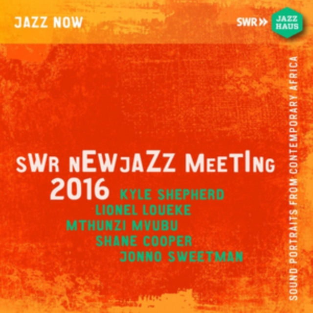 Various Artists - SWR New Jazz Meeting 2016 (CD)