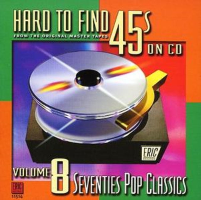 Various Artists - Hard-To-Find 45's On CD VOL.8: 70S Pop Classics (CD)
