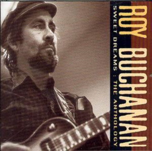Roy Buchanan - Sweet Dreams: Anthology (CD) (US Import)