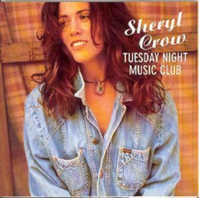 Sheryl Crow - Tuesday Night Music Club (CD)