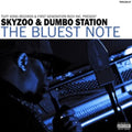 Skyzoo & Dumbo Station - Bluest Note (CD)