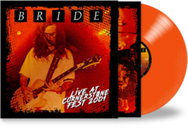 Bride - Live At Cornerstone Fest 2001 (Orange Vinyl) (Vinyl) (US Import)