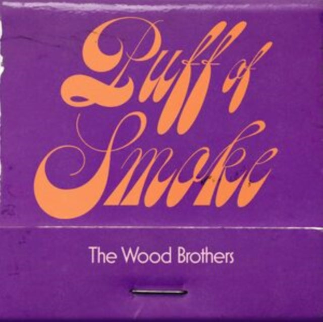 Wood Brothers - Puff Of Smoke (180g) (Vinyl) (US Import)