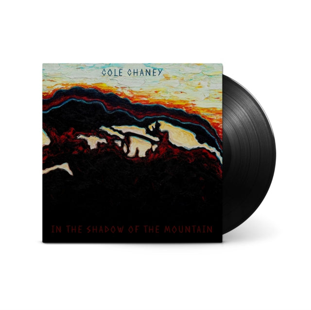 Cole Chaney - In The Shadow Of The Mountain (Vinyl) (US Import)
