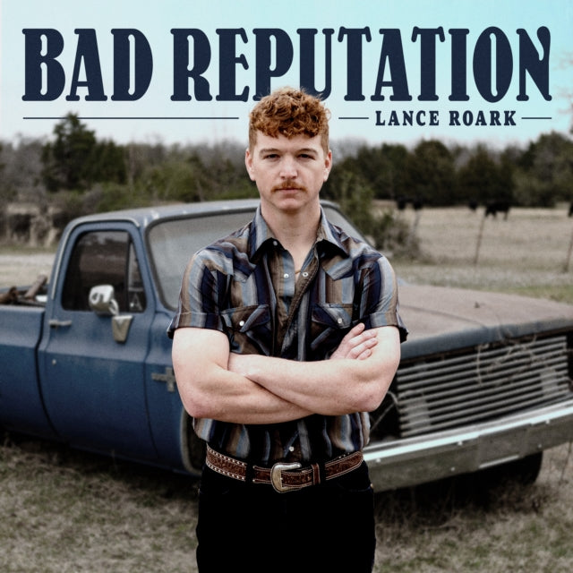 Lance Roark - Bad Reputation (CD)