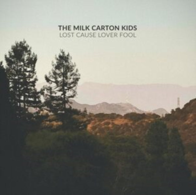 Milk Carton Kids - Lost Cause Lover Fool (CD)