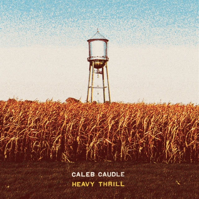 Caleb Caudle - Heavy Thrill (Vinyl) (US Import)