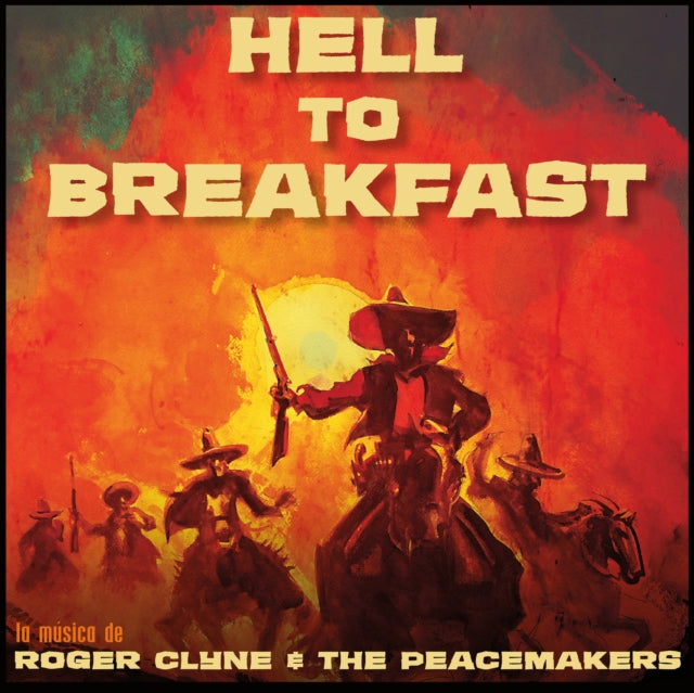 Roger Clyne & The Peacemakers - Hell To Breakfast (CD)