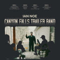 Ian Noe - Canyon Falls Trailer Band (CD) (US Import)