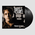 Hayes Carll - Flowers & Liquor (2LP) (Vinyl) (US Import)
