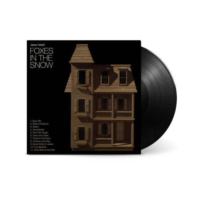 Jason Isbell - Foxes In The Snow (Vinyl) (US Import)