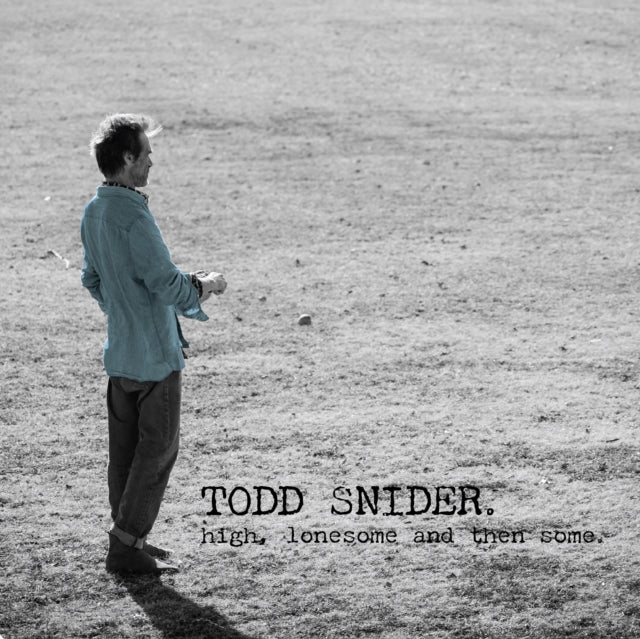Todd Snider - High, Lonesome & Then Some (CD)