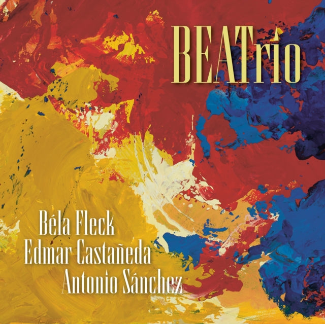 Bela Fleck; Edmar Castaneda; Antonio Sanchez - Beatrio (CD)