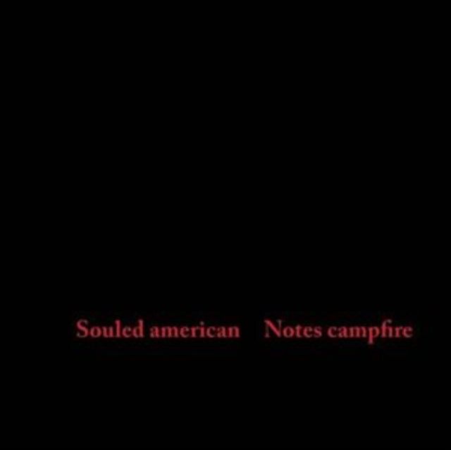 Souled American - Notes Campfire (Vinyl) (US Import)