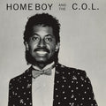 Home Boy & The C.O.L. - Home Boy & The C.O.L. (Vinyl) (US Import)