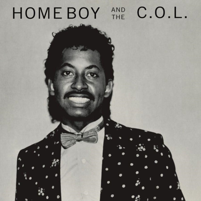 Home Boy & The C.O.L. - Home Boy & The C.O.L. (Vinyl) (US Import)