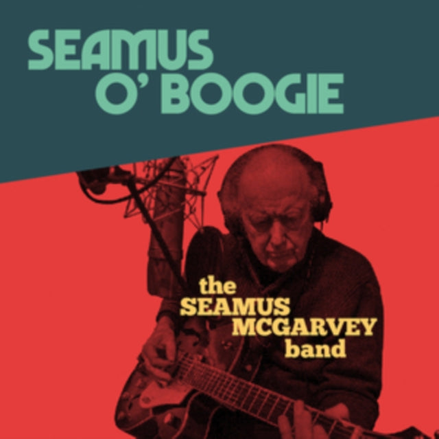 Seamus Band McGarvey - Seamus O'Boogie (CD)