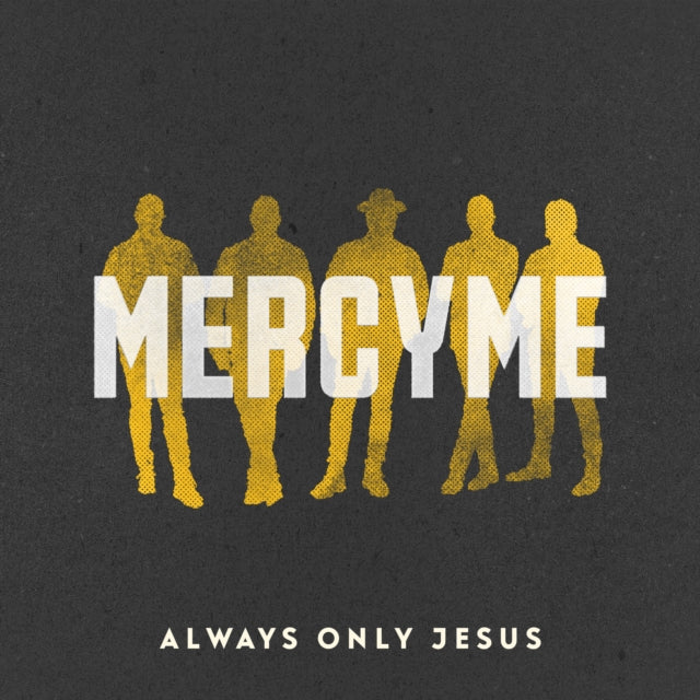 Mercyme - Always Only Jesus (CD)