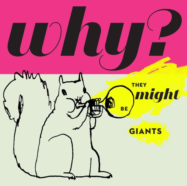 They Might Be Giants - Why? (180g/Rainbow Splatter Vinyl) (Vinyl) (US Import)