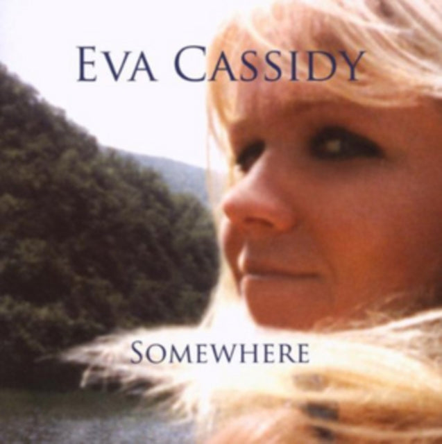 Eva Cassidy - Somewhere (Vinyl) (US Import)