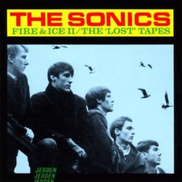 Sonics - Fire & Ice 2 (CD)