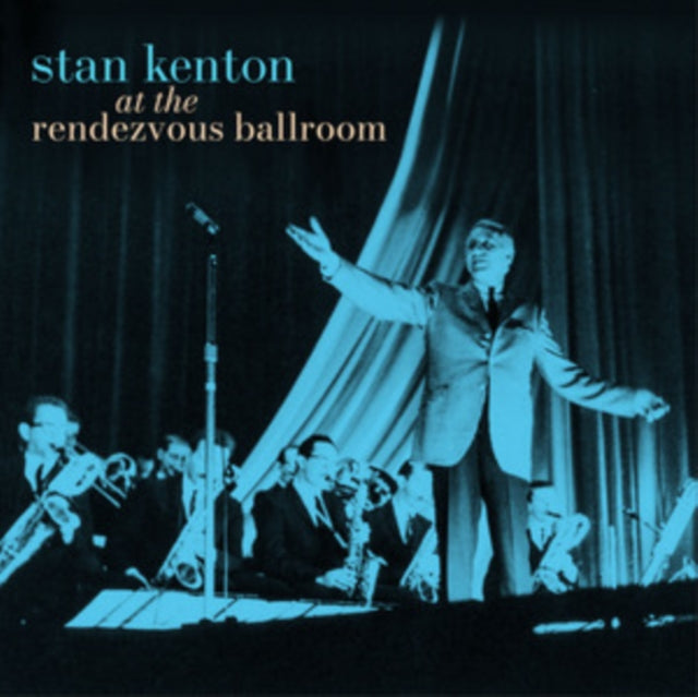 Stan Kenton - At The Rendezvous Ballroom (Black/Blue Starburst Effect Vinyl) (Vinyl) (US Import)