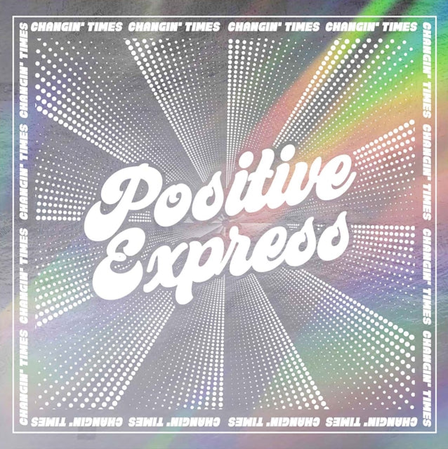 Positive Express - Changin Times (Glitter Pressed Vinyl) (I) (Vinyl) (US Import)
