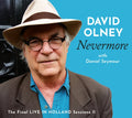 David Olney - Nevermore: The Final Live In Holland Sessions II (CD)