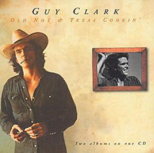 Guy Clark - Old NO.1 / Texas Cookin (CD)