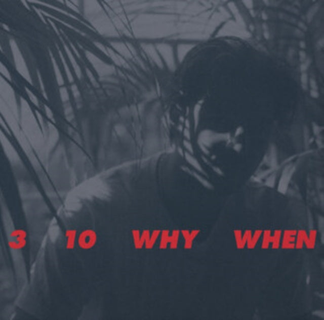 Jamie Woon - 3 10 Why When (CD)