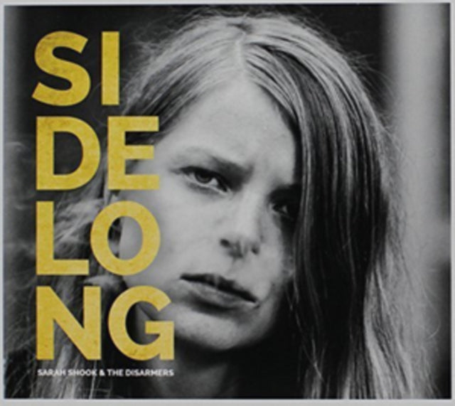 Sarah Shook / Disarmers - Sidelong (CD)