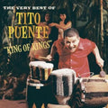 Tito Puente - King Of Kings: Very Best Of Tito Puente (CD)