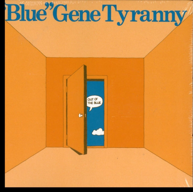 Blue Gene Tyranny - Out Of The Blue (CD) (US Import)