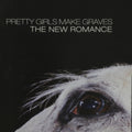 Pretty Girls Make Graves - New Romance (Opaque White Vinyl) (Vinyl) (US Import)