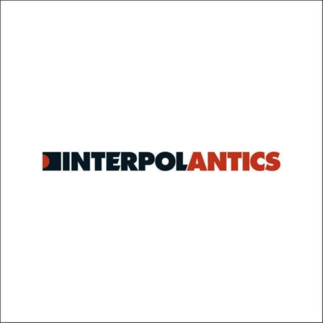 Interpol - Antics (Vinyl) (US Import)