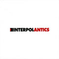 Interpol - Antics (CD)