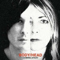 Body/Head - Coming Apart (Vinyl) (US Import)