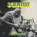 Scientist - Direct-To-Dub (Vinyl) (US Import)