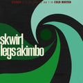 Skwirl - Legs Akimbo (Vinyl) (US Import)