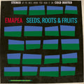 Emapea - Seeds Roots & Fruits (Vinyl) (US Import)