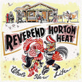 Reverend Horton Heat - Whole New Life (CD)