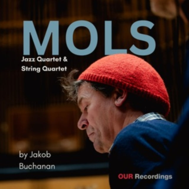 Jakob & Chris Speed & Anders Jormin & Simon Toldam & Artos Quartet Buchanan - Mols - Jazz Quartet & String Quartet By Jakob Buchanan (2LP) (Vinyl) (US Import)