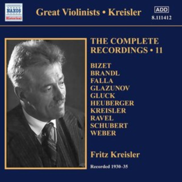 Fritz Kreisler - Kreisler: Complete Recordings, Vol. 11 (CD)