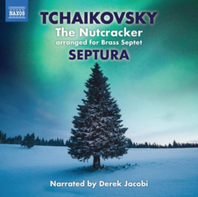 Septura; Derek Jacobi; Scott Lumsdaine - Tchaikovsky: Nutcracker (Arr. Simon Cox & Matthew Knight For Brass Septet) (CD)