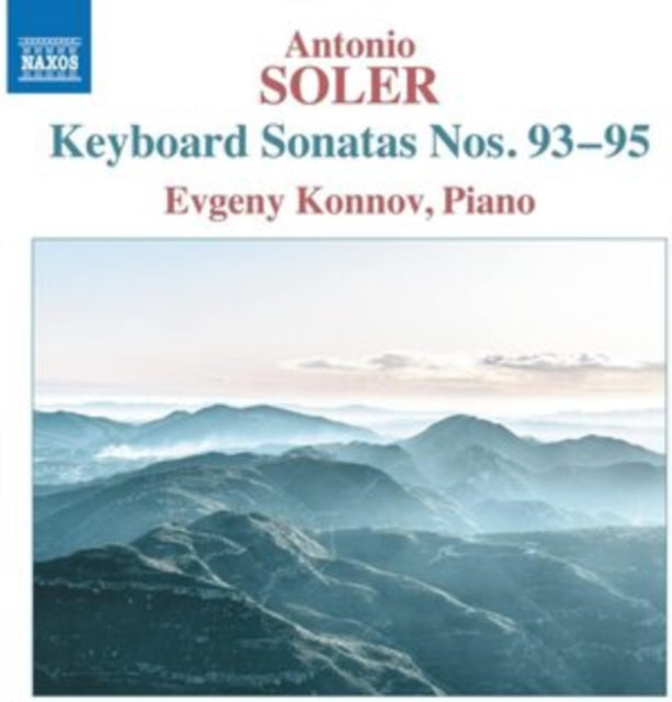 Evgeny Konnov - Soler: Keyboard Sonatas, Nos. 93-95 (CD)